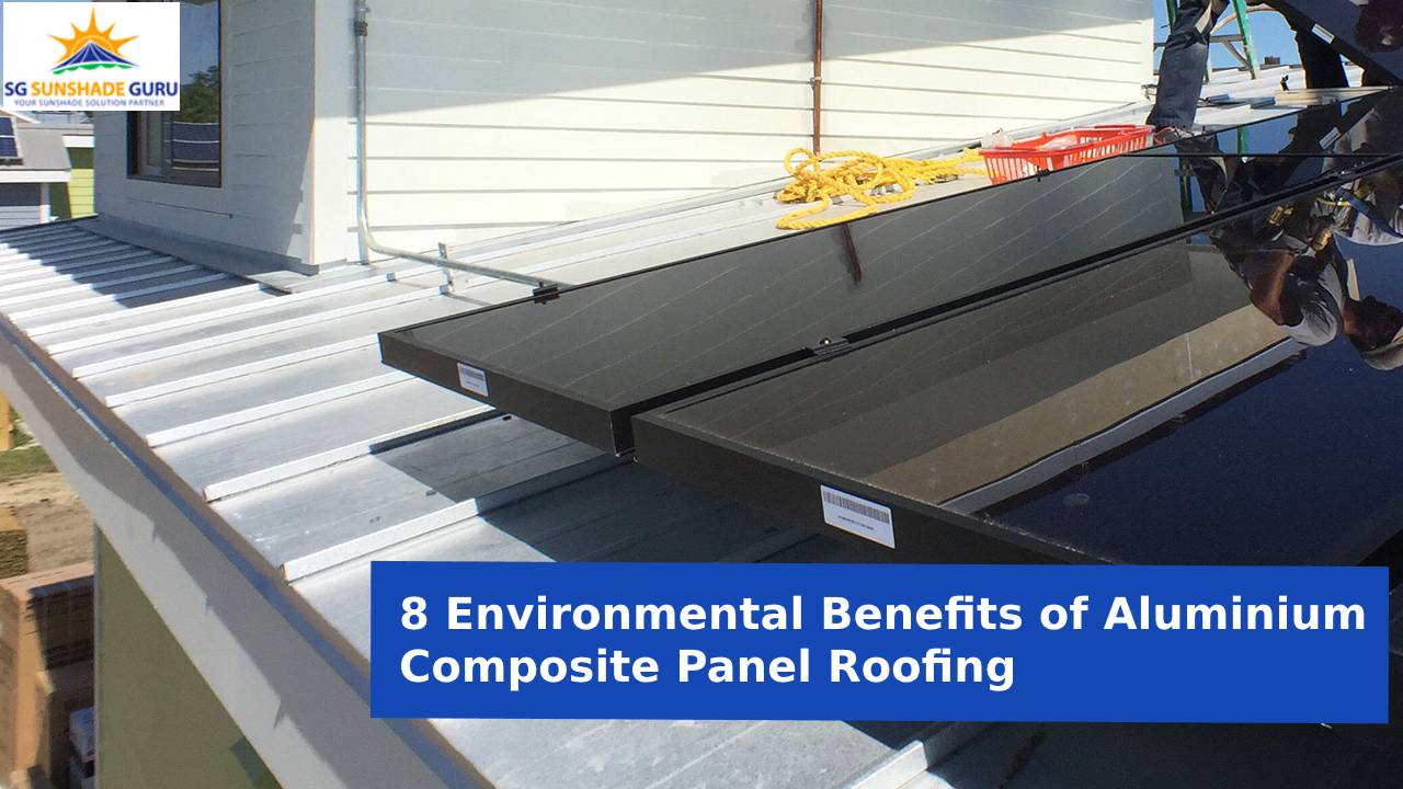 environmental-benefits-of-aluminium-composite-panel-roofing 8 Environmental Benefits of Aluminium Composite Panel Roofing